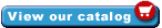 Click here to view our catalog